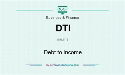 what does dti stand for|What Is the Debt.